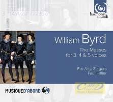 Byrd: The Masses for 3, 4 & 5 voices